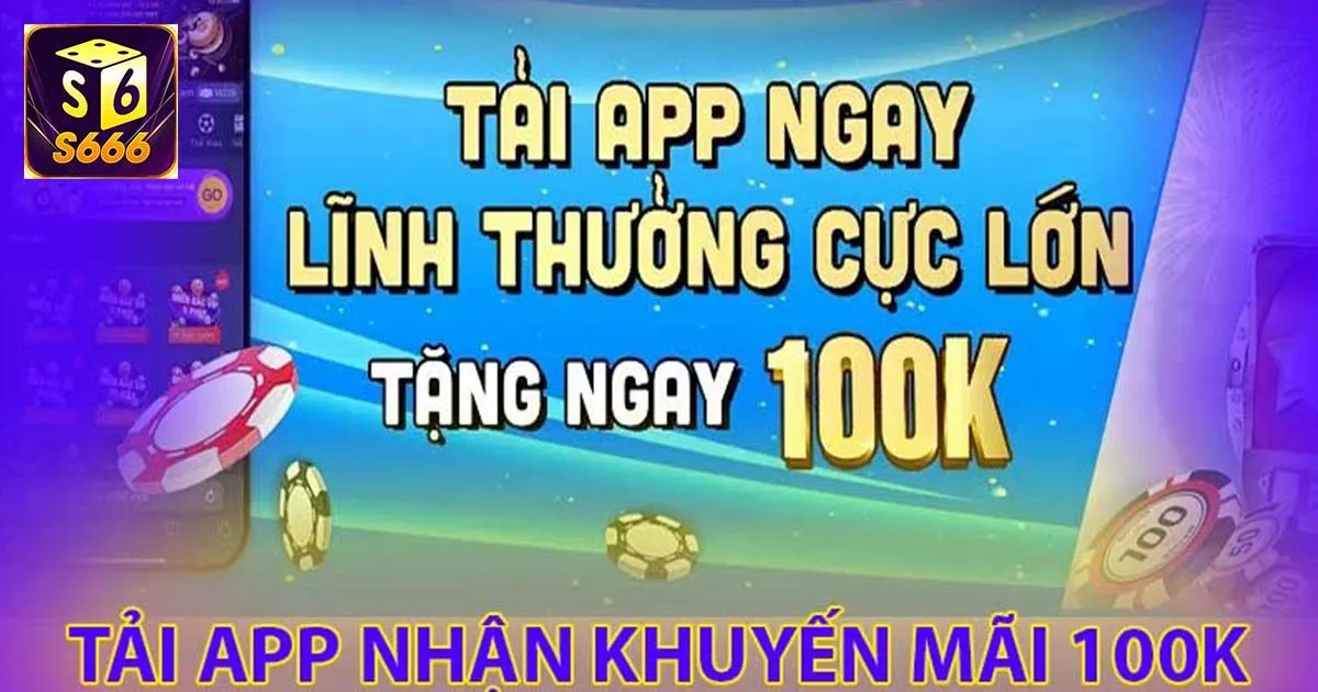Những câu hỏi liên quan về tải app S666