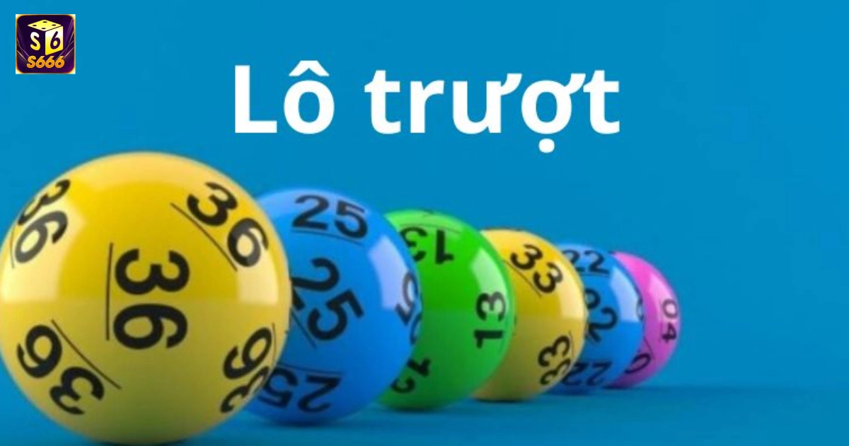 Định nghĩa lô trượt là gì?